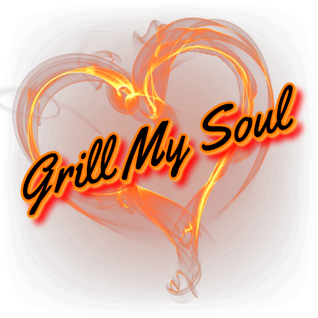 Grill My Soul